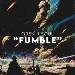 OS - "Fumble" Interlude
