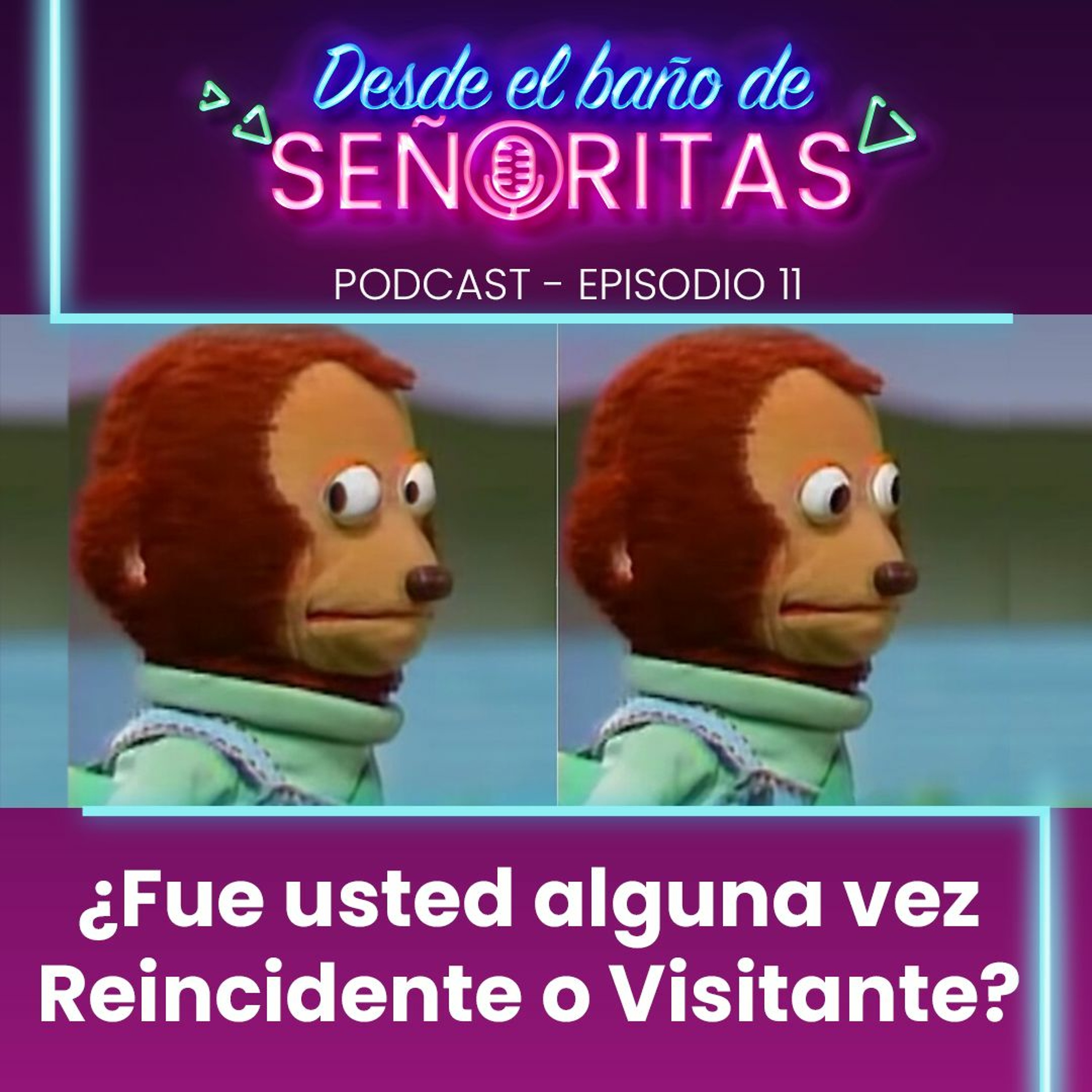 Desde el Baño de Señoritas