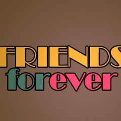 D!-ProJect - Friends Forever