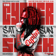 Slick x The Cypher 2nd Aug