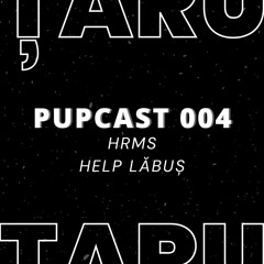 ȚARU PUPCAST 004 - HRMS [Help Lăbuș]