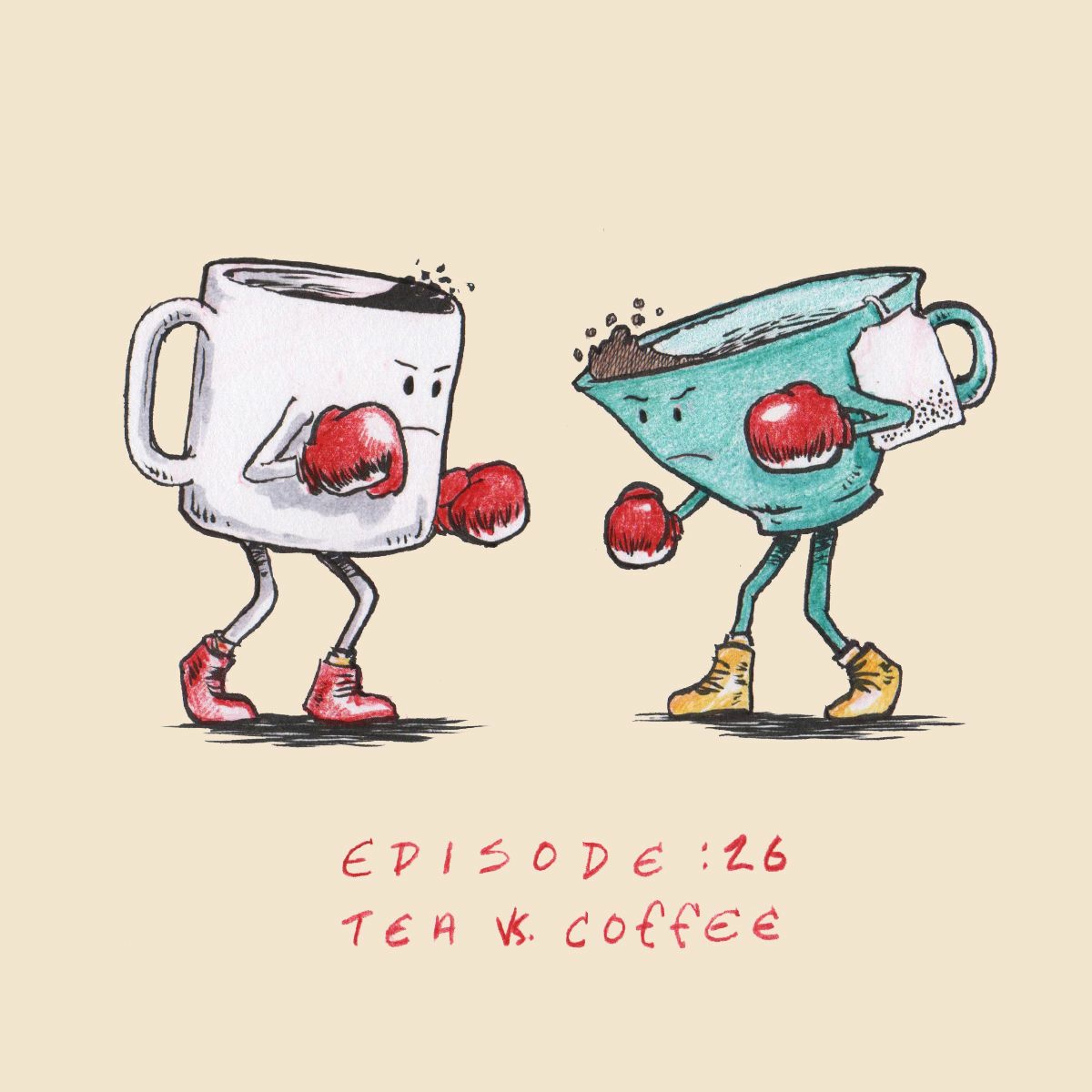 Ep. 26: Tea vs. Coffee - What's Inspiring Us episode artwork