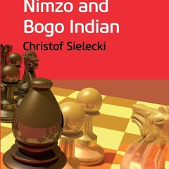 $PDF$/READ Opening Repertoire: Nimzo and Bogo Indian (Everyman Chess-Opening Repertoire)