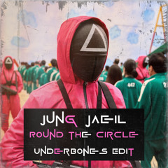 Jung Jaeil - Round The Circle (Underbones Frenchcore Bootleg)) [Free Download]