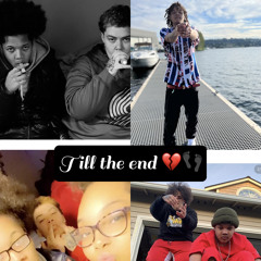 Till The End Ft. Bussit4Silk