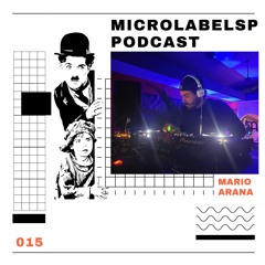 Microlabelsp podcast - 15 - Mario Arana