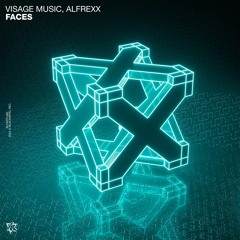 Visage Music, Alfrexx - Faces