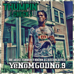 YenomGODNo.9 - Thumbin’ ( Check )