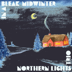 In A Bleak Midwinter