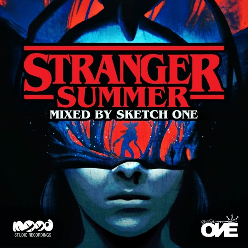 STRANGER SUMMER - MIXED BY SKETCH ONE 2022