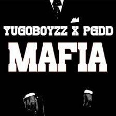 YUGOBOYZZ X PGDD - MAFIA (ft. Don Dini, Dzeko6IX, Shapi, NS)(prod By. Dzeko6IX)