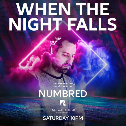 Stream Numbred | Listen to When The Night Falls Radio Show, Balatonica Chillout  Radio playlist online for free on SoundCloud