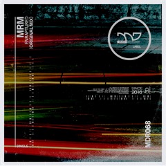 PREMIERE: MrM - Enraptured [Music Department]