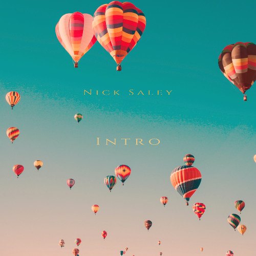 Nick Saley - Intro