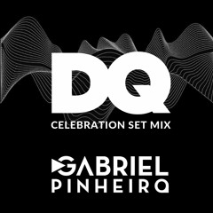 DQUINTA 2 ANOS CELEBRATION (Gabriel Pinheiro Set Mix)