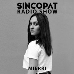 Mierri - Sincopat Podcast 279