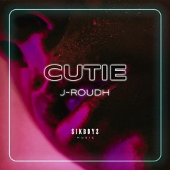 J-Roudh - Cutie