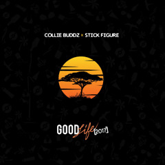 Collie Buddz x Stick Figure - Good Life (2017)