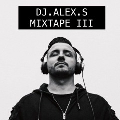 DJ.Alex.S MixTape III