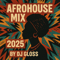 AfroHouse Mix 2025
