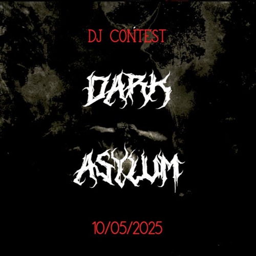 JÆLBIRD - DARK ASYLUM DJ CONTEST - SCHRANZ SET