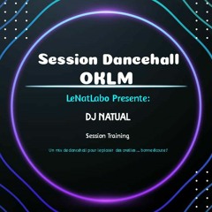 Session Dancehall Oklm