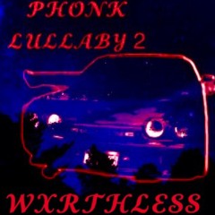 PHONK LULLABY 2
