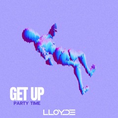 Get Up (Party Time) - UK Hardcore