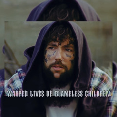 SCRIM TYPE BEAT “WARPED LIVES OF BLAMELESS CHILDREN”
