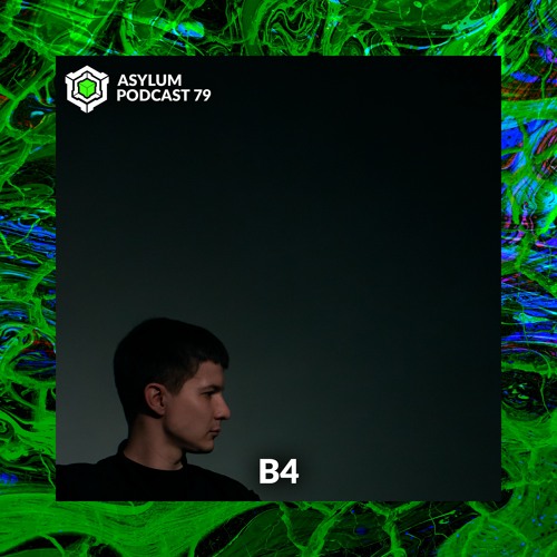 ASYLUM PODCAST #79 | B4