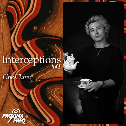 Intercept #41 - Fine China