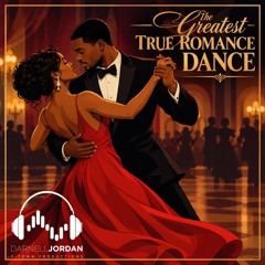 The Greatest True Romance Dance