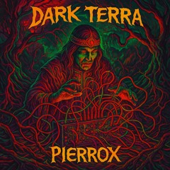 Dark Terra -PierroX