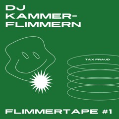 FLIMMERTAPE #1