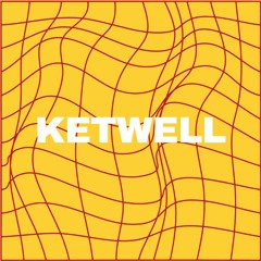 KETWELL VOL. 1