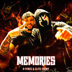D-Fence & Elite Enemy - Memories (Radio Edit)
