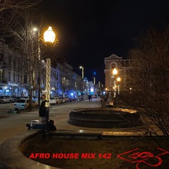 Afro house mix 142 (live)