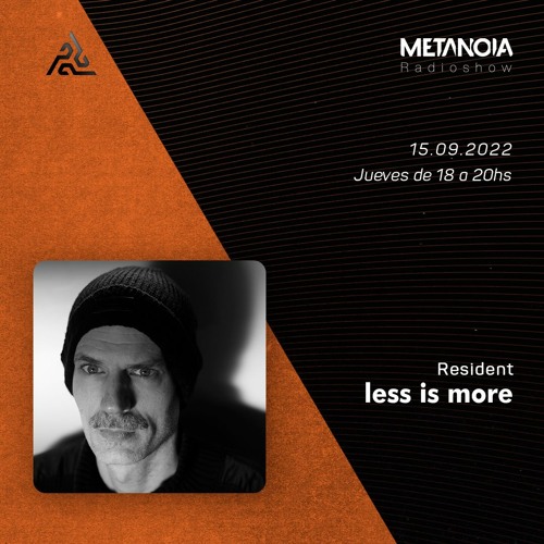 Metanoia pres. Less is more △ Hypnotic Equilibrium [Spring]