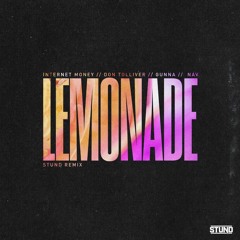 Internet Money - Lemonade (STUND Remix)