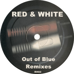B1. Red & White - Out Of Blue (Dj Antoine's Mellow Mix)