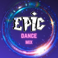Epic (Dance Mix)