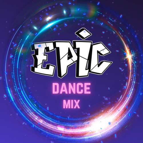 Epic (Dance Mix)