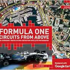 [READ] PDF 📮 Formula One Circuits From Above: 28 Legendary Tracks in High-Definition