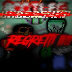 [Bootleg!Underswap] REGRETTI III