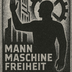 Ersatz[MUSIK] - MANN MASCHINE FREIHEIT