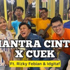 Cuek X Mantra Cinta (KERONCONG) - Rizky Febian & Idgitaf #LetsJamWithJames