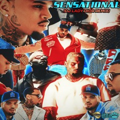 Chris Brown - Sensational (feat. Davido & Lojay) (DJ LADY DIOR REMIX)