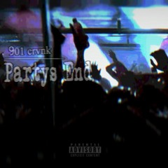 PARTYS END (ON ALL PLATFORMS!)