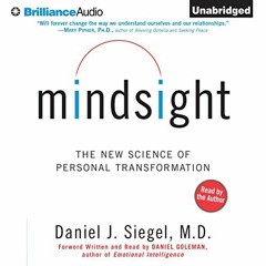 Get KINDLE PDF EBOOK EPUB Mindsight: The New Science of Personal Transformation by  D