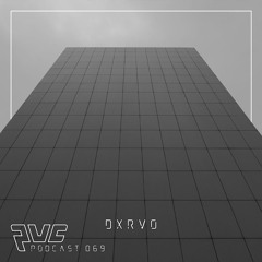 PVC Podcast 069 dxrvo